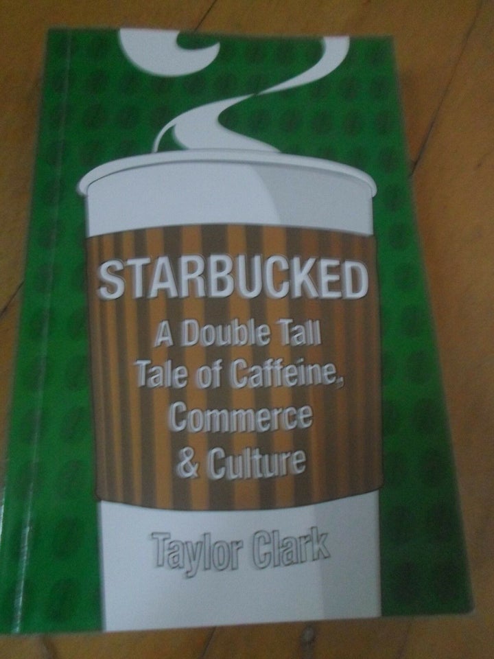 Starbucked commerce and culture, Taylor Clark, emne:
