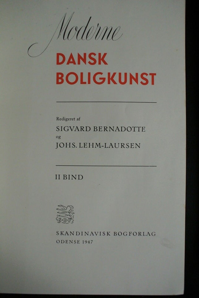 moderne dansk boligkunst 1-2, red. af sigvard bernadotte og