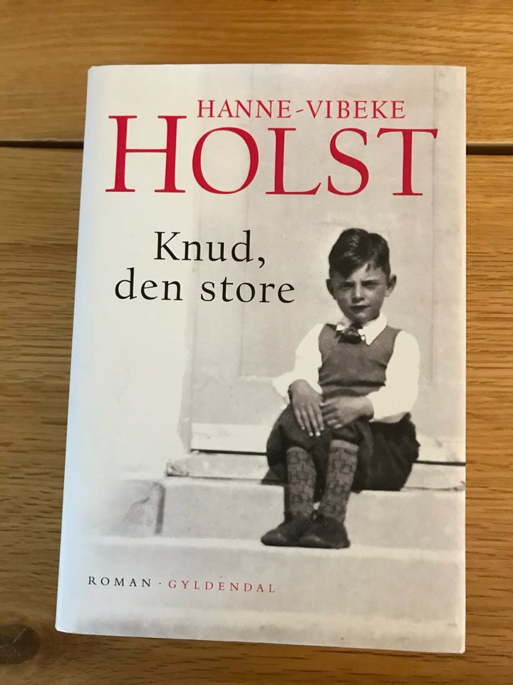 “Knud den store”, Hanne Vibeke Holst