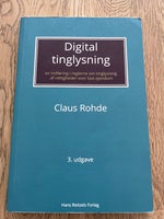 Digital tinglysning, Claus Rohde, år 2019