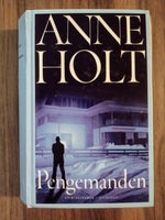 Pengemanden, Anne Holt, genre: krimi og spænding