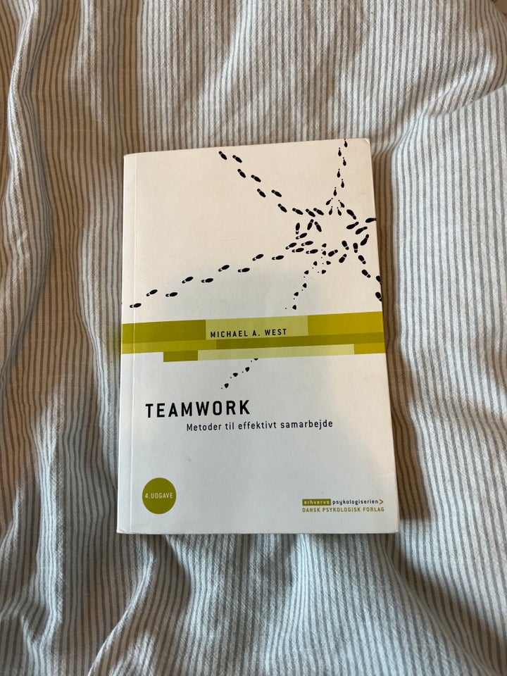 Teamwork , Michael a West , emne: organisation og ledelse