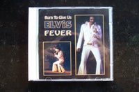 Elvis Presley: Born To Give Us Fever, rock