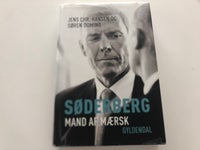Søderberg / Mand af Mærsk, Jens Chr. Hansen og Søren Domino