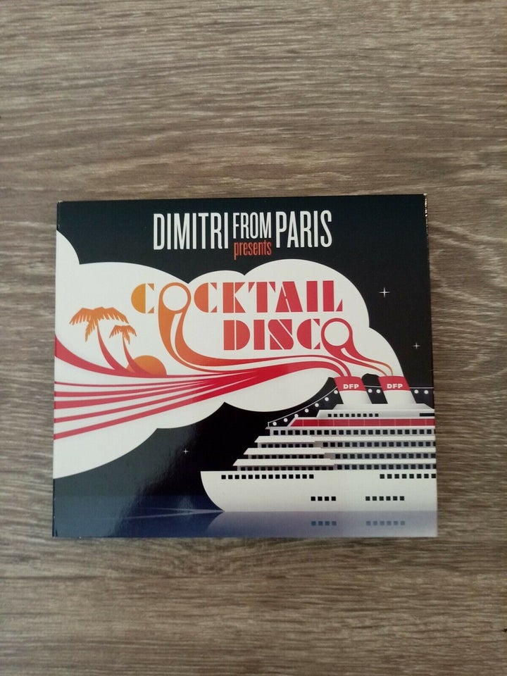 Cocktail Disco, Dimitri From Paris