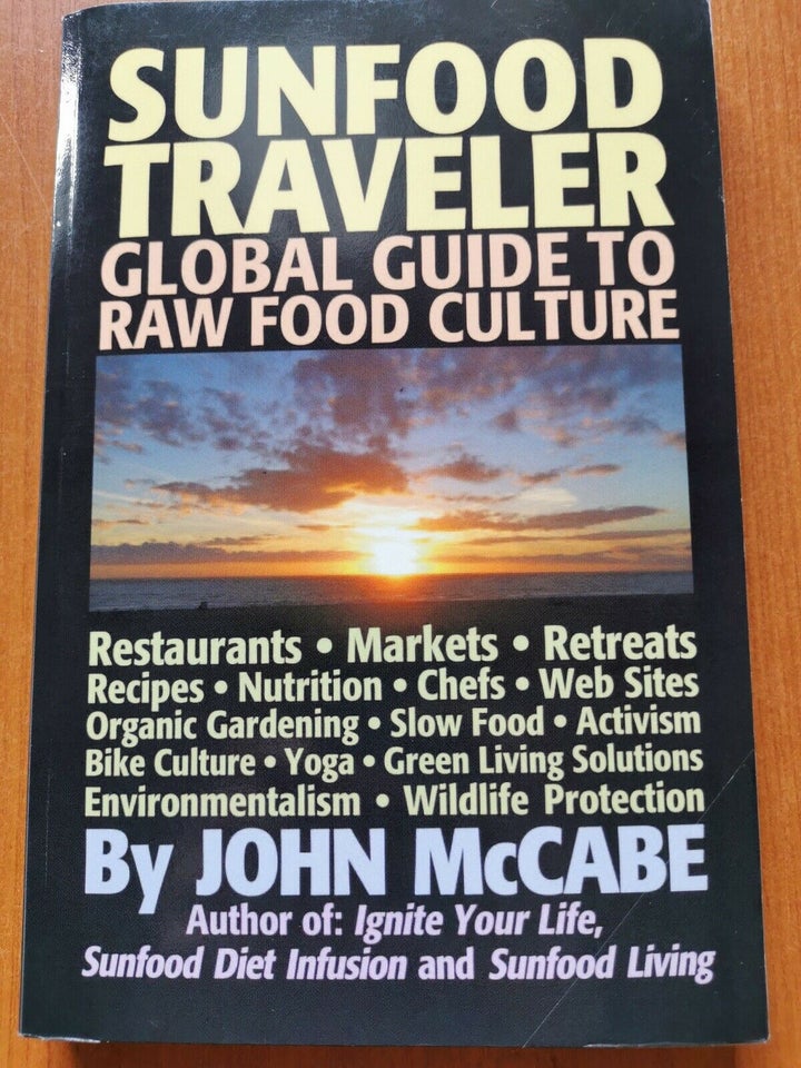 Sunfood Traveler, John McCabe, emne: mad og vin