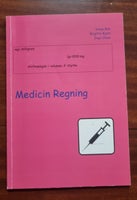 Medicin regning, Sonja Bek, Birgitte Bjeld