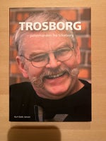 Trosborg-pølsemanden fra Silkeborg, Kurt Balle Jensen