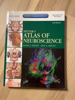 Netters atlas of neuroscience, David felten, 2nd udgave