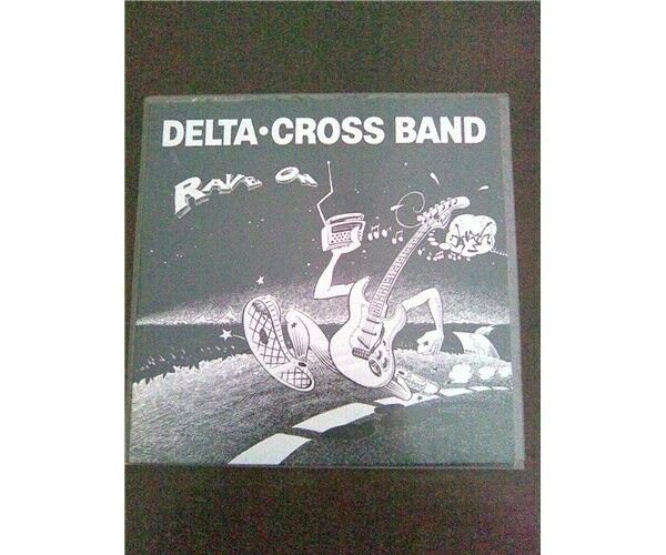 LP, Delta Cross Band, Rave On