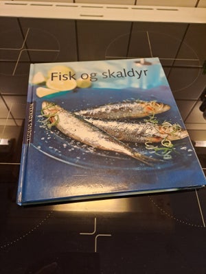 Fisk og skaldyr , Jan Friis-Mikkelsen , emne: mad og vin, Helt NY kogebog - Fisk og skaldyr.
Hardbac