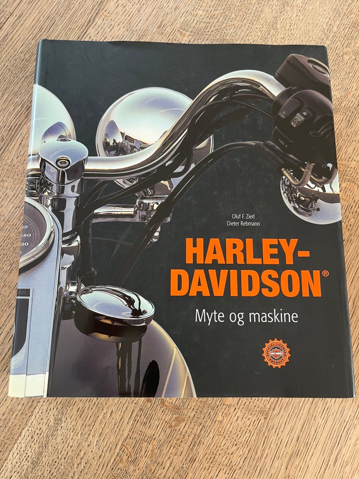 Harley Davidson - Myte og Maskine, Oluf F.Zierl & Dieter,