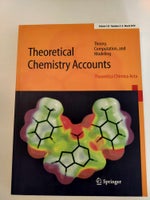 Theoretical Chemistry Accounts, Springer