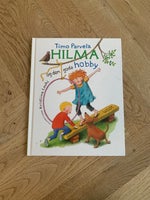 Hilma og den nye hobby, Timo Parvela