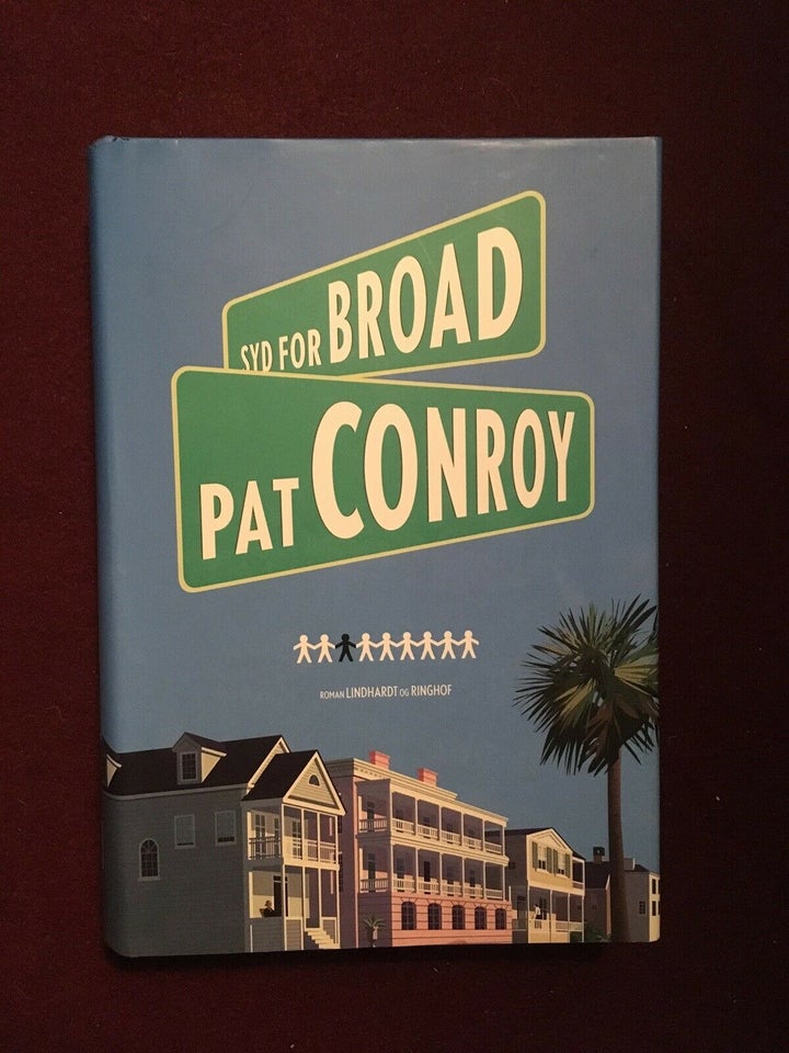 Syd for Broad, Pat Conroy, genre: roman