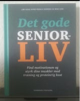 Det gode seniorliv, Lars Holm, Astrid Pernille Jespersen &