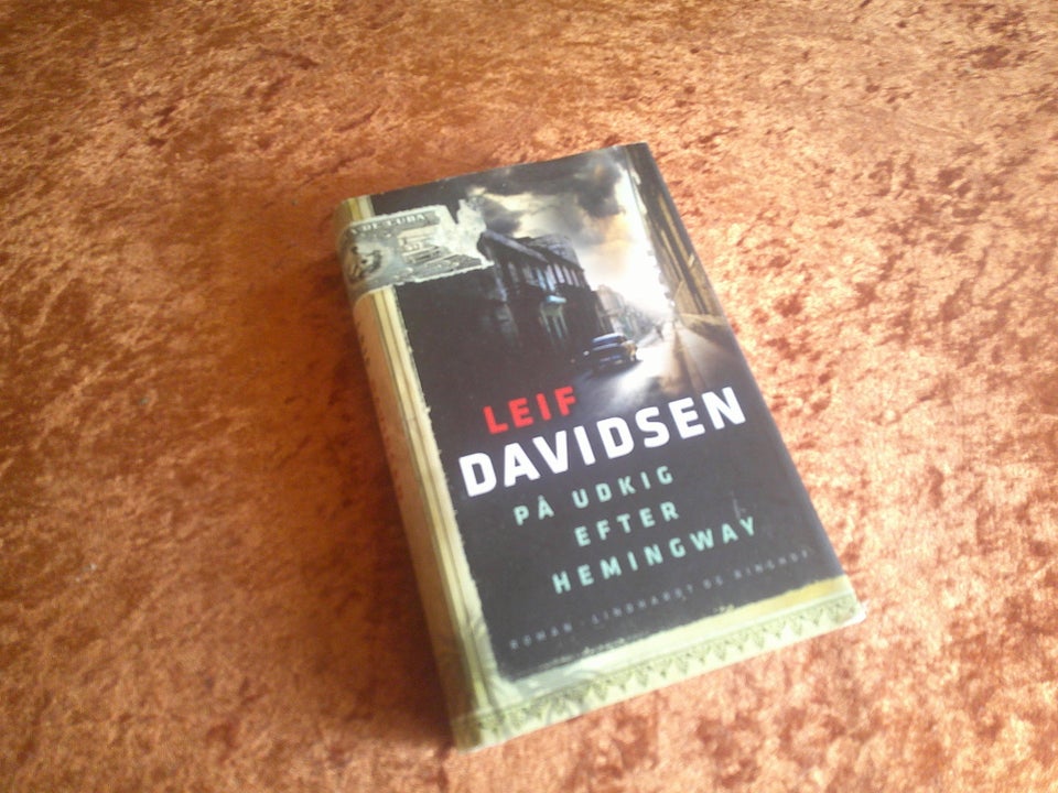 På udkig efter Hemingway m.fl., Leif Davidsen, genre: krimi