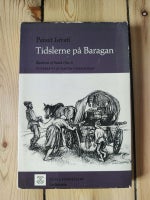 Tidslerne på Baragan, Pinaït Istrati, genre: roman