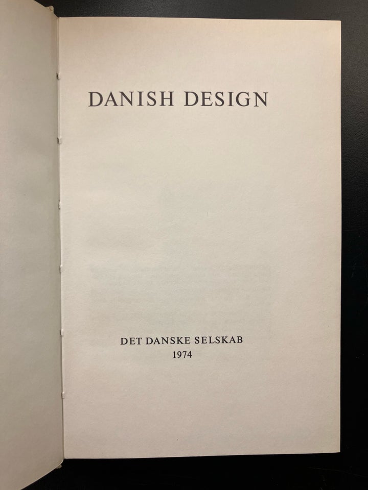 DANISH DESIGN, Det danske selskab, emne: design