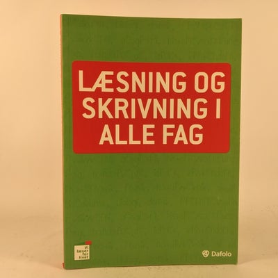 Læsning Og Skrivning I Alle Fag, - Dba.dk - Køb Og Salg Af Nyt Og Brugt