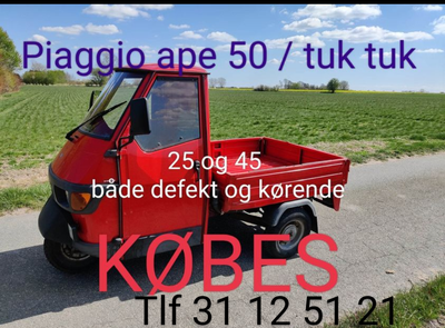 Piaggio Ape 50, 2014, 9999 km, KØBES: Piaggio ape 50 / tuk tuk
Alt har interesse
Både 25, 30 og 45 m