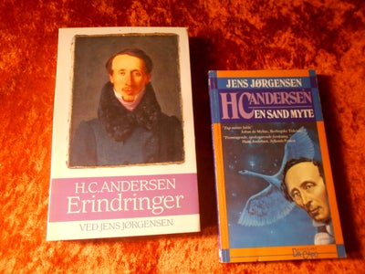 H.C. Andersen, Jens Jørgensen, 

* H.C. Andersen Erindringer
H.C. Andersens (1805-1875) levnedsbog o