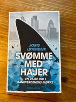 Svømme med hajer, Joris Luyendijk, emne: historie og