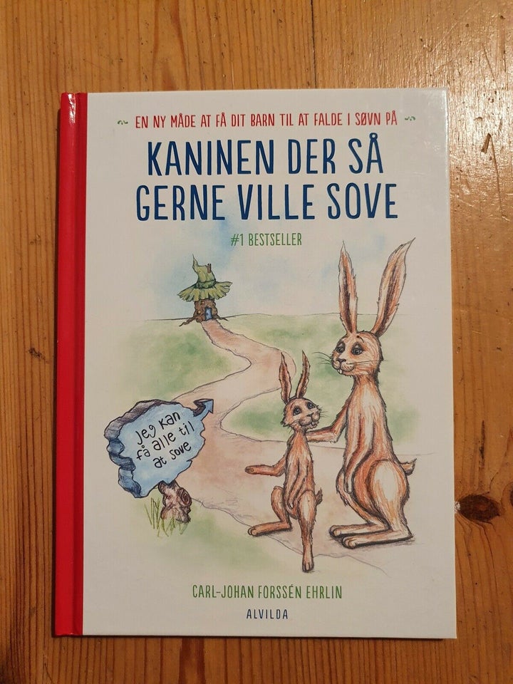 Kaninen der så gerne ville sove, Carl-Johan Forrsén Erhlin