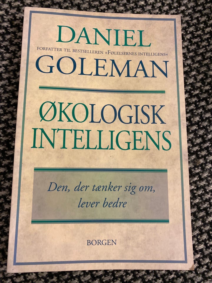 Økologisk intelligens, Daniel Goleman, emne: personlig