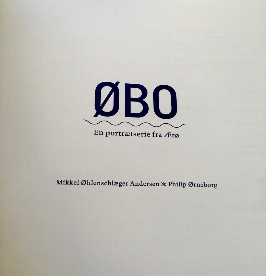 ÆRØ - ØBO (BOG), Mikkel Øhlenschlæger Andersen, emne: