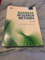 Business Research Methods 4th Edition, Alan Bryman , Emma