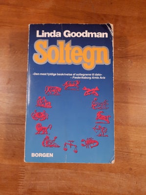 Soltegn (3. udgave, 1992), Linda Goodman, emne: astrologi, Et genoptryk fra Borgen i 3. udgave.

Sta