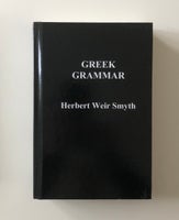 Greek Grammar, Herbert Weis Smyth, år 2010