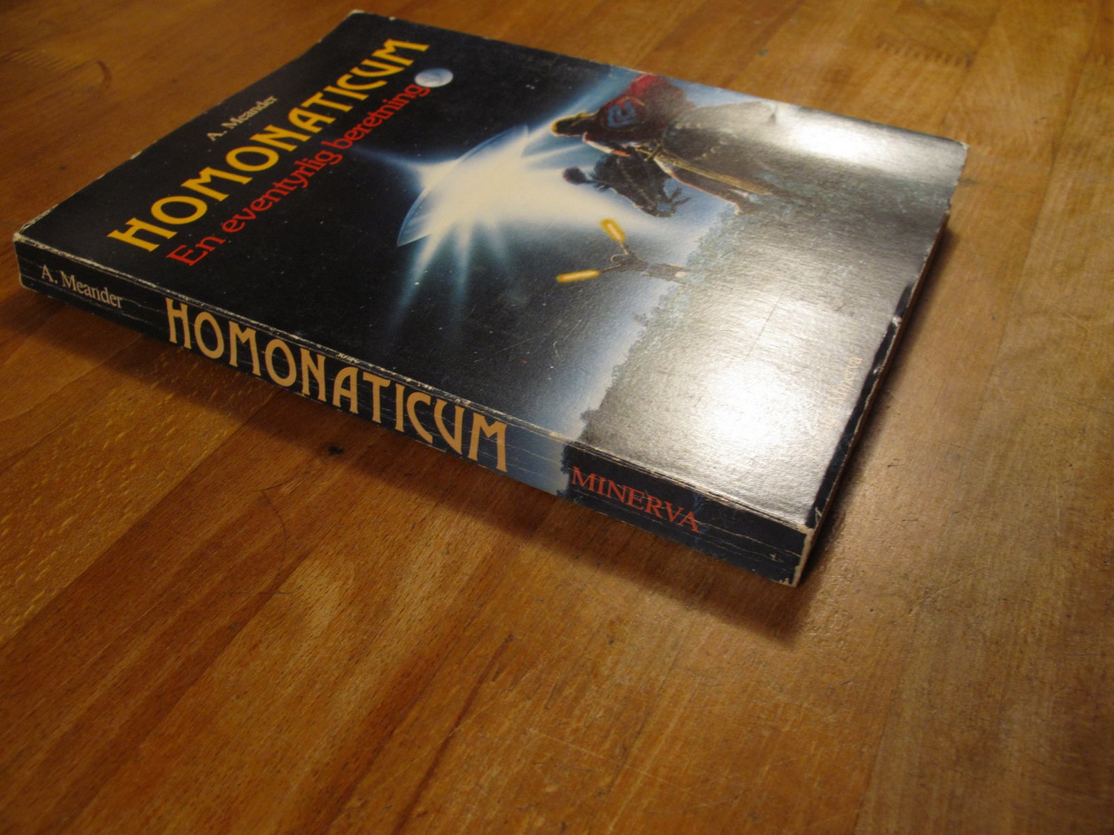 Homonaticum - En eventyrlig beretning (1982), Arne