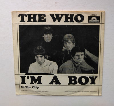 Single, Who, I'm a boy / In the city, Original single udgivet i Tyskland 1966 på International recor