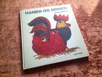 Hanen og hønen, Haakon Bjørklid