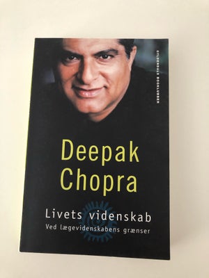 Livets videnskab, Deepak Chopra
