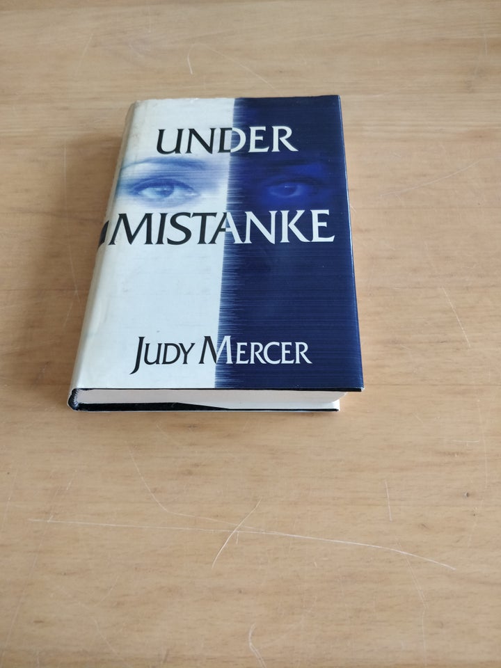 Under mistanke, Judy Mercer, genre: roman