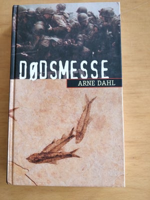 Dødsmesse, Arne Dahl, genre: krimi og spænding, Sender gerne mod betaling.