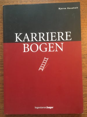Karrierebogen, Bjarne Kousholt, emne: personlig udvikling, Jeg har til salg en bog af Bjarme Koushol