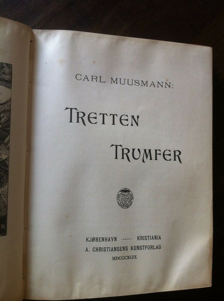 Tretten trumper, Carl Muusmann, genre: roman