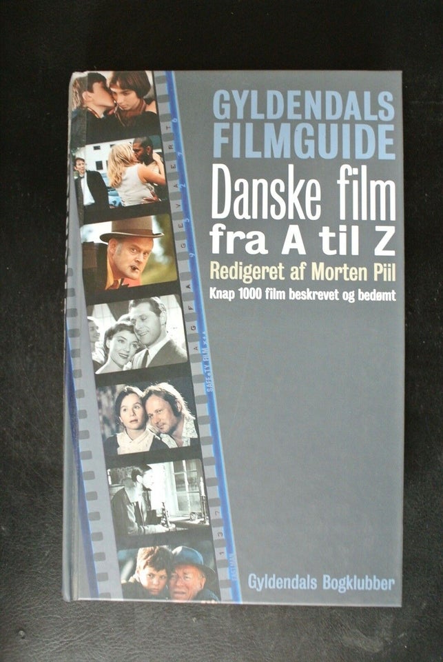 gyldendals filmguide. danske film fra a-z, red. af morten