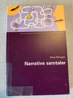 Narrative Samtaler, Anette Holmgren