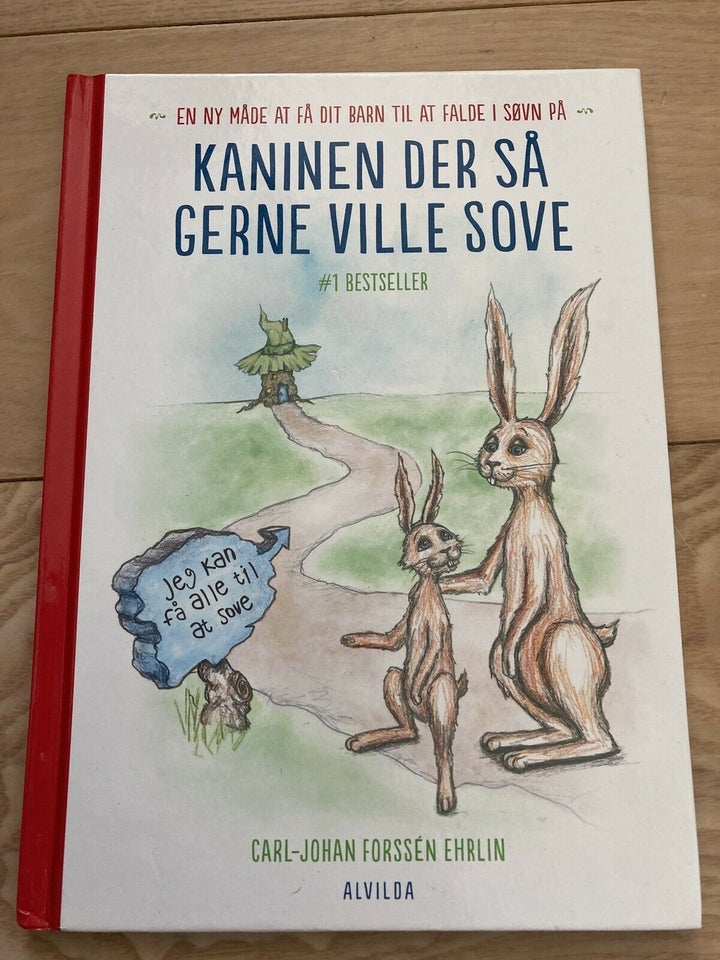 Kaninen der så gerne ville sove, Carl-Johan Fossen Ehrlin