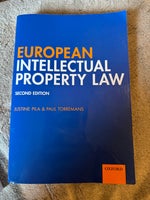 European Intellectual Property Law , Af Justine Pila & Paul