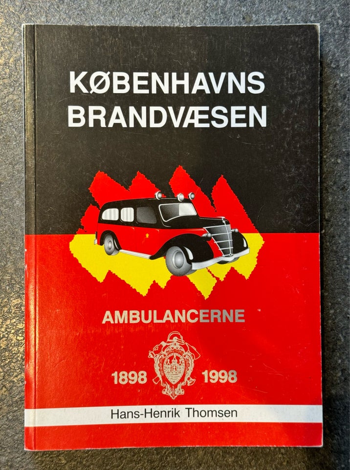 Københavns Brandvæsen Ambulancerne 1898-1998,