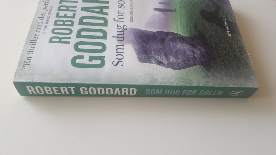 Som dug for solen, Robert Goddard, genre: krimi og spænding