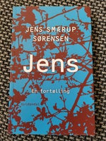 JENS - En fortælling, Jens Smærup Sørensen