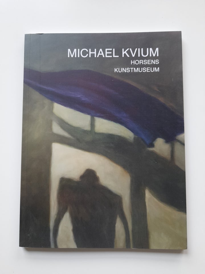 Michael Kvium bog, Horsens Kunst Museum, emne: kunst og