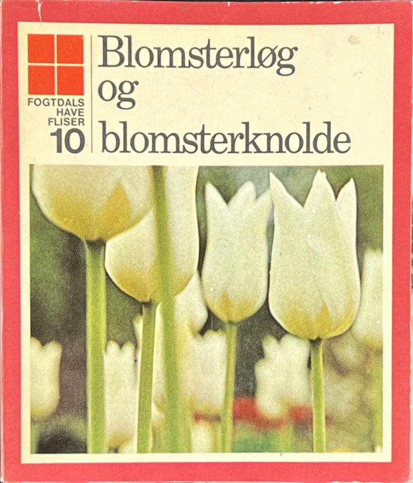 Blomsterløg og blomsterknolde, Grethe Pilgaard, emne: hus